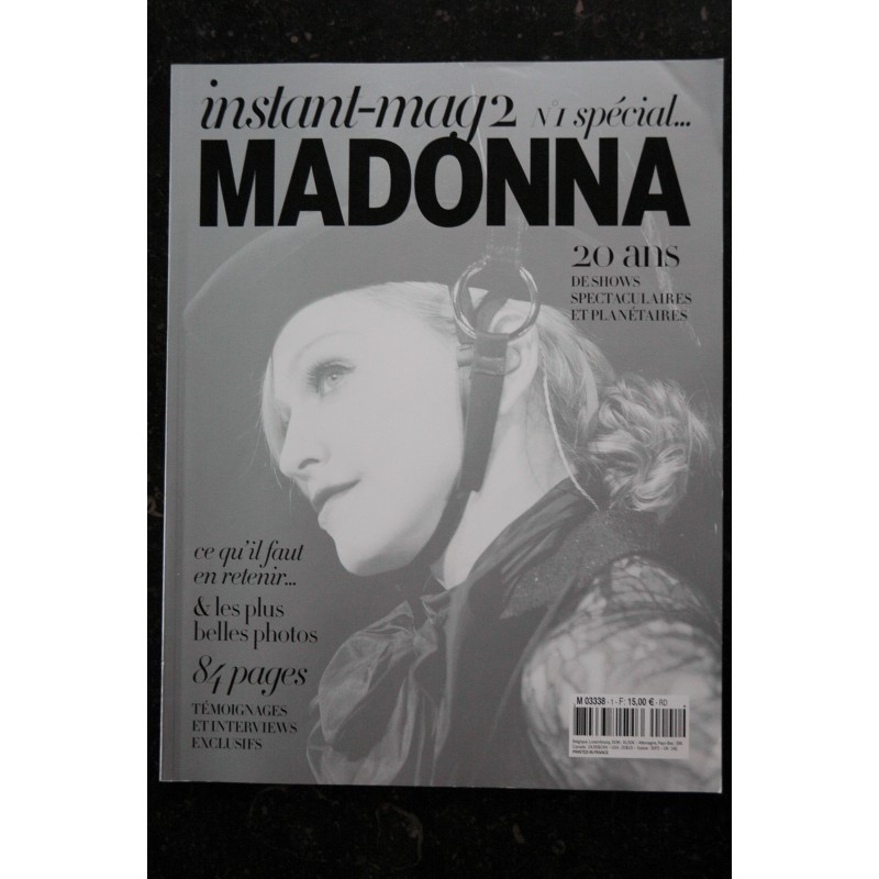 INSTANT-MAG 2 n°  1 SPECIAL MADONNA 20 ANS 84 PAGES 2006