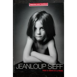 REPORTERS SANS FRONTIERES 19 - Jeanloup SIEFF disparu en 2000 avec son épouse et sa fille pour la liberté de la presse  2005