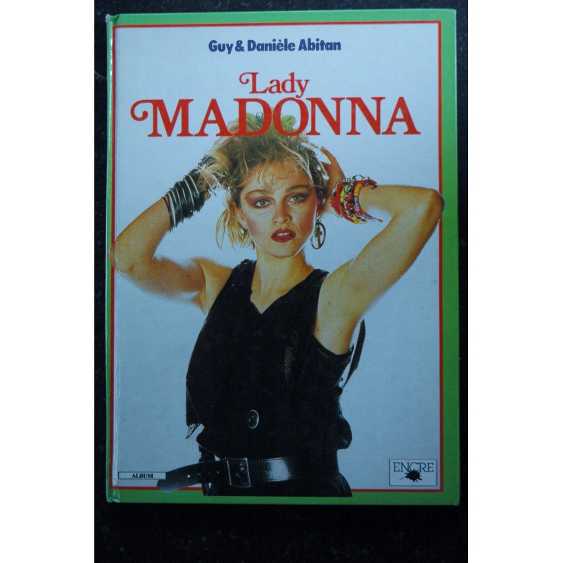 LADY MADONNA GUY & DANIELE ABITAN 66 PAGES 46 PHOTOS 1986 TRES RARE
