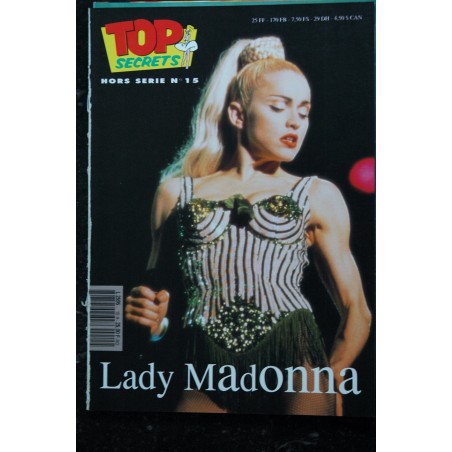 TOP SECRETS HS 15 LADY MADONNA AOUT 1991 LA CARRIERE DE MADONNA LIKE A VIRGIN