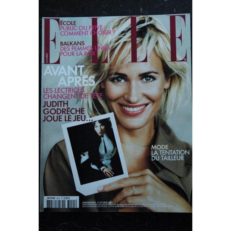 ELLE 3015  13 octobre 2003 Judith GODRECHE Cover + 8 pages  - Josiane BALASKO  - AZNAVOUR - PANCOL - BENSIMON - 252 pages