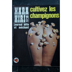 HARA KIRI 105 JUIN 1970 CULTIVEZ LES CHAMPIGNONS WOLINSKI CHENZ GUNNAR WOLLERT