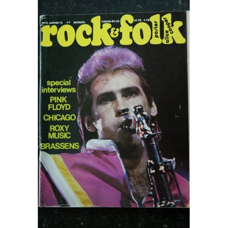 ROCK & FOLK 072  JANVIER 1973 INTERVIEWS ROXY MUSIC PINK FLOYD CHICAGO BRASSENS POSTER ALICE COOPER ANGE SANTANE