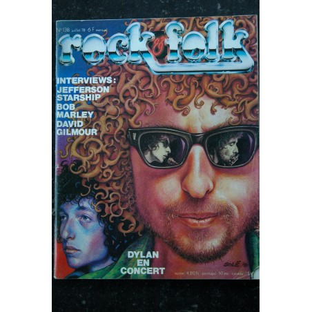 ROCK & FOLK 138 Juillet 1978  DYLAN JEFFERSON STARSHIP BOB MARLEY DAVID GILMOUR