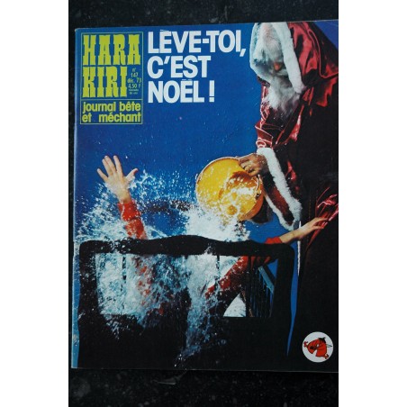 HARA KIRI 147 Décembre 1973  Lève-toi c'est Noêl !  CAVANNA COPI WOLINSKI DELFEIL DE TON