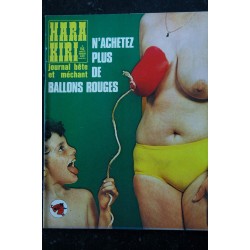 HARA KIRI 143  Août 1973  N'achetez plus de ballons rouges  CHORON BEROYER GEBE HUGOT REISER DELFEIL DE TON