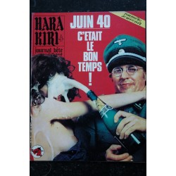 HARA KIRI 153  Juin 1974    Juin 40 C'était le bon temps!    CAVANNA COPI WOLINSKI DELFEIL DE TON