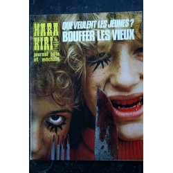 HARA KIRI 132  Septembre 1972 Que veulent les jeunes ? BOUFFER LES VIEUX    WOLINSKI PROFESSEUR CHORON GEBE CHENZ CAVANNA