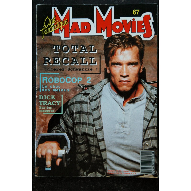 Ciné Fantastique MAD MOVIES  n° 67  * 1990 *  SCHWARZENEGGER TOTAL RECALL ROBOCOP 2  DICK TRACY