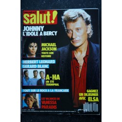 SALUT ! 314 OCTOBRE 1987 COVER GOLDMAN MICHAEL JACKSON AU JAPON OFF RAFT TERENCE TRENT D'ARBY POSTERS VANESSA PARADIS JEANNE MAS