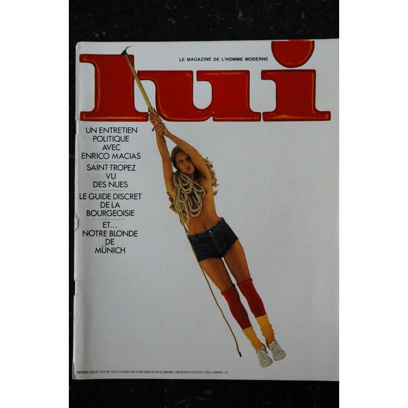 LUI 126 JUILLET 1974 INTERVIEW ENRICO MACIAS CHARME SAINT-TROPEZ + POSTER LE GALL ASLAN