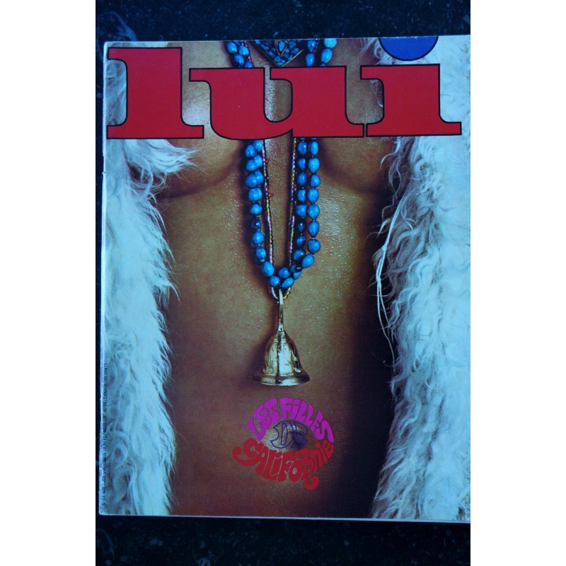 LUI 053 MAI 1968 INTERVIEW ARTHUR PENN DEAN MARTIN LES FILLES DE CALIFORNIE PIN-UP ASLAN