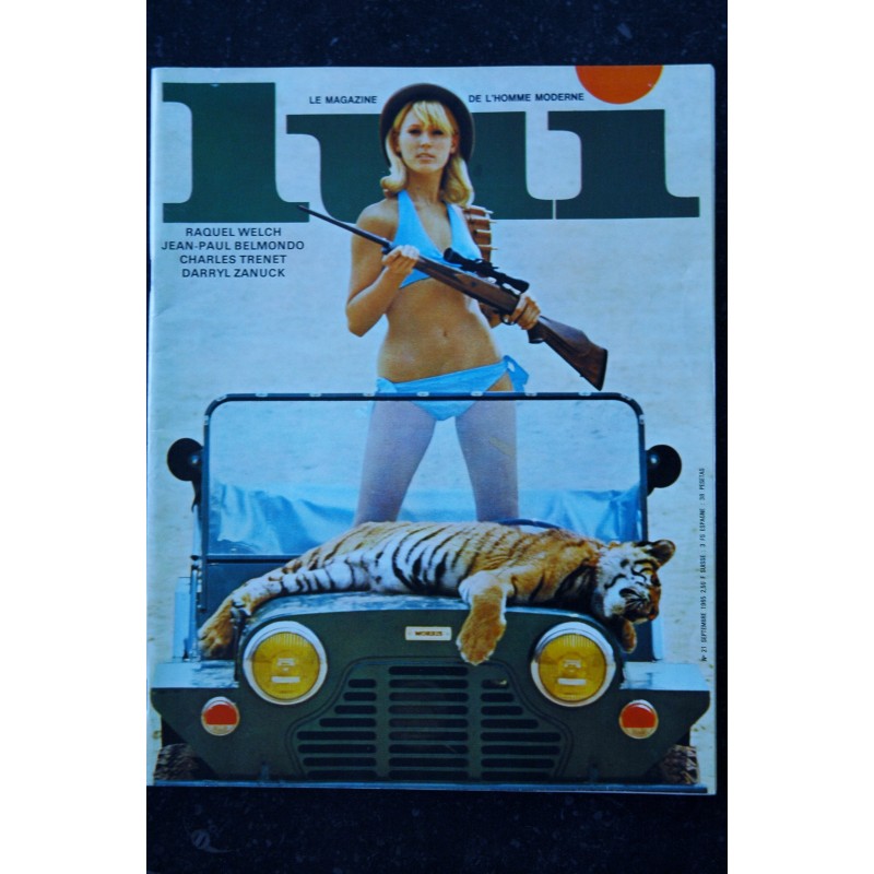 LUI 021 SEPTEMBRE 1965 INTERVIEW CHARLES TRENET CHARME RAQUEL WELCH J.P GOUDE JEAN-PAUL BELMONDO PIN-UP ASLAN