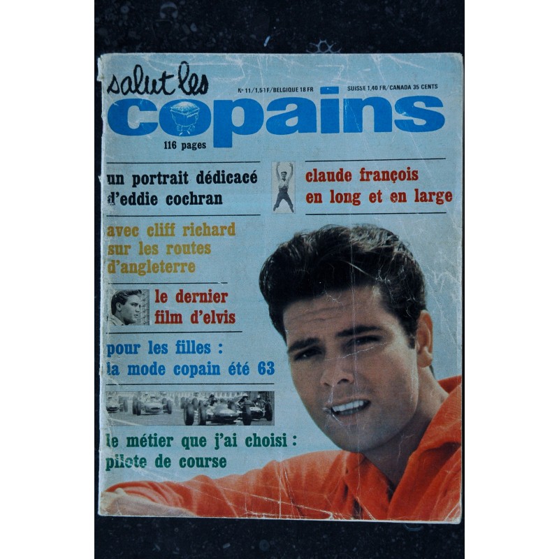 Salut les Copains N° 11   * 06 1963 *  Eddie COCHRAN CLIFF RICHARD  ELVIS PRESLEY  Claude FRANCOIS