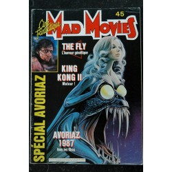 Ciné Fantastique MAD MOVIES  n° 45  * 1987 *  THE FLY KING KONG II  SPECIAL AVORIAZ 1987