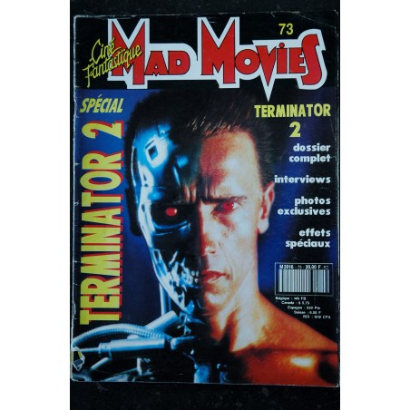 Ciné Fantastique MAD MOVIES  n° 73  * 1991 *  SCHWARZENEGGER   SPECIAL TERMINATOR 2