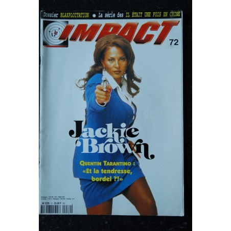MAD MOVIES IMPACT 72 FEVRIER 1998 Jackie BROWN Quentin TARENTINO Blaxploitation Il était une fois en Chine DEBRA LAMB