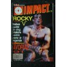 MAD MOVIES présente IMPACT n° 29 * 1990 * SCHWARZENEGGER STALLONE 20 ANS TOTAL RECALL ROCKY 5