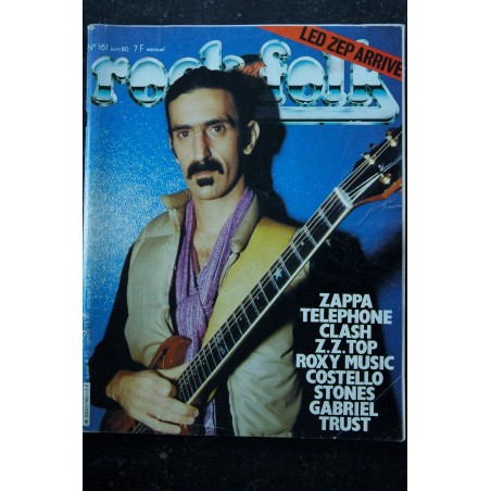 ROCK & FOLK 161 JUIN 1990 LED ZEPPELIN ZAPPA TELEPHONE CLASH ZZ TOP ROXY MUSIC COSTELLO STONES TRUST GABRIEL