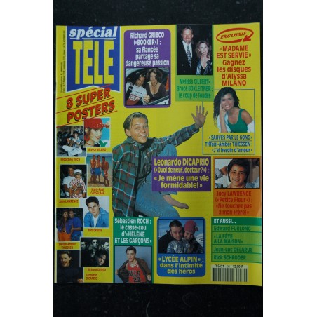 spécial TELE n° 30 1992 + 8 posters sur 8 Milano Roch Lawrence GOSSELAAR Thiessen CRUISE Grieco DICAPRIO SEBASTIEN ROCH