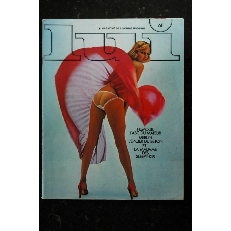 LUI 150 JUILLET 1976 INTERVIEW GEORGES KIEJMAN Mme DES SLEEPINGS JOHN KELLY PIN-UP ASLAN