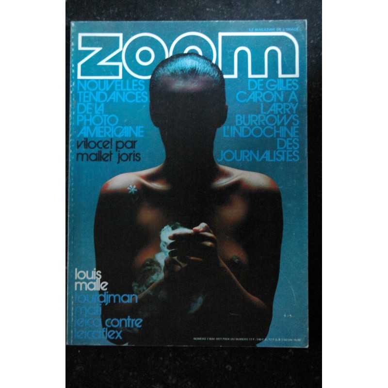 ZOOM MAGAZINE 7 HUGO PRATT MATI LOUIS MALLE TOURDJMAN KALVAR VILOCEL L'INDOCHINE