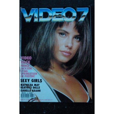 VIDEO 7 084 DECEMBRE 1988 COVER MATHILDA MAY PRINCE JACKSON Béatrice DALLE ADJANI  + CAHIER EROTIC