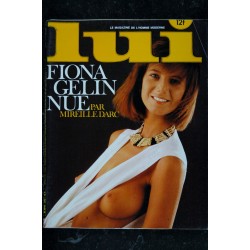 LUI 243 AVRIL 1984 COVER FIONA GELIN ENTIEREMENT NUE PAR MIREILLE DARC PUNKS INTERVIEW ALAIN MADELIN