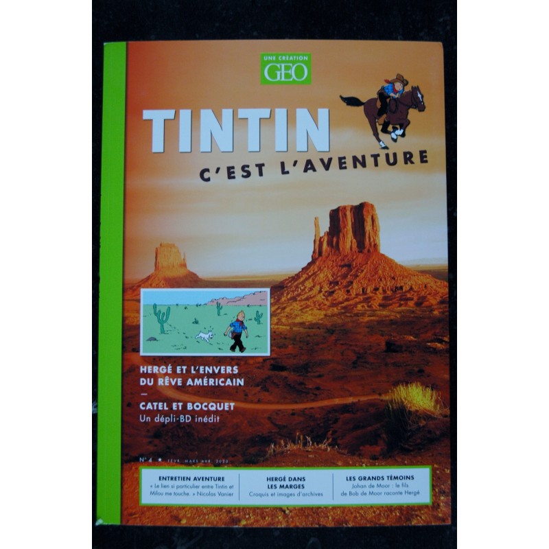 La nouvelle revue GEO  n° 1  * 2019 *  TINTIN C'est l'aventure - OBJECTIF LUNE 2019 HERGE YSLAIRE UN DEPLI BD