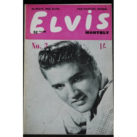 ELVIS monthly 1962 03 n° 3 Third Série ELVIS PRESLEY Rare 32 pages ELVIS monthly 1962 03 n° 3 Third Série ELVIS PRESLEY Rare 32 pages