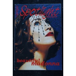 SPOTLIGHT 06 N° 6  JUIN 1999 MADONNA LIKE A PRAYER CALENDAR GIRL COLLECTORS
