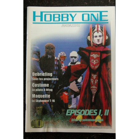 Hobby One n° 12 1999 STARWARS - La Menace Fantome Apparition Imminente Hobby One n° 12 1999 STARWARS - La Menace Fantome Apparition Imminente