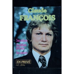 EN PRIVE  *   n° 2  * 1983 *  Claude FRANCOIS Son enfance Ses débuts difficiles Ses amours