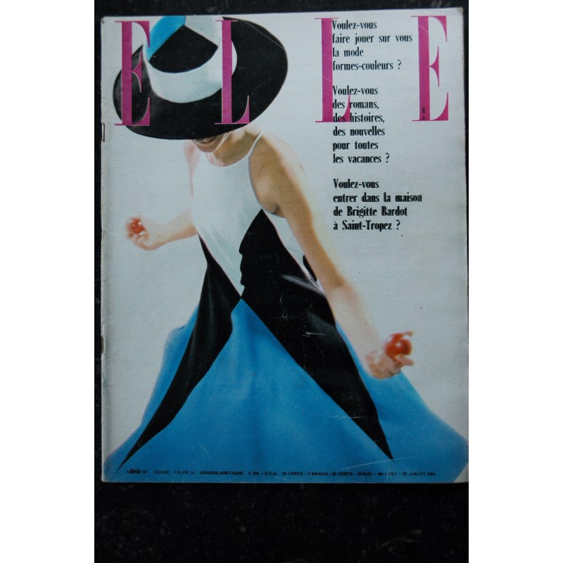 ELLE   866  27 juillet 1962 - Toile de losanges géants EVA - La maison de Brigitte Bardot - 96 pages FASHION VINTAGE
