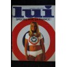 LUI 077 1970 JUIN COVER MARIE FRANCE BOYER NUDE INTERVIEW ROGER PEYREFITTE CLAUDE LELOUCHE CHARME PIN-UP ASLAN