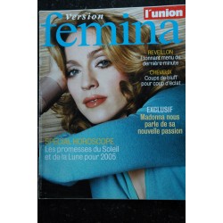 FEMINA 143 Cover MADONNA INTERVIEW SA NOUVELLE PASSION La Voix du Nord 2004 décembre