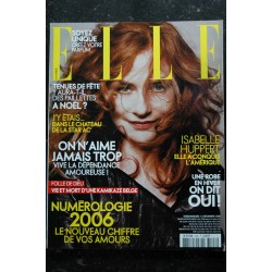 ELLE 3128  12 déc. 2005 Isabelle Huppert Cover + 8 p. - Mathieu Chedid - Naomi Watts - Stephane Bern - 190 pages - Mode Fashion