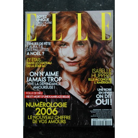 ELLE 3128 12 déc. 2005 Isabelle Huppert Cover + 8 p. - Mathieu Chedid - Naomi Watts - Stephane Bern - 190 pages - Mode Fashion ELLE 3128 12 déc. 2005 Isabelle Huppert Cover + 8 p. - Mathieu Chedid - Naomi Watts - Stephane Bern - 190 pages - Mode Fashion