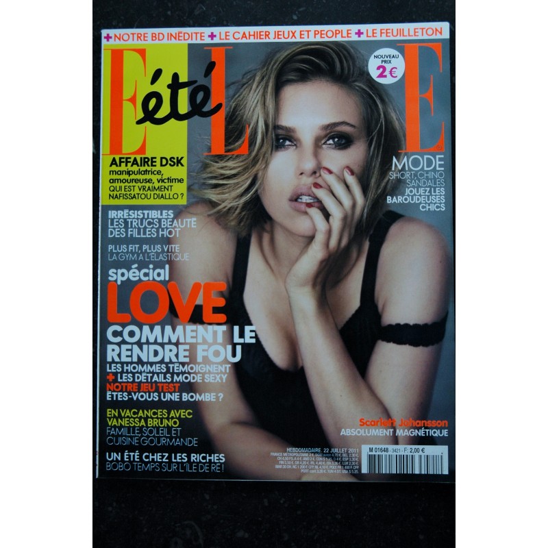 ELLE 3421  22 juillet 2011 - Scarlett Johansson Cover + 4 p. - Fonelle chez les riches - V Bruno - 138 pages - Fashion Vintage