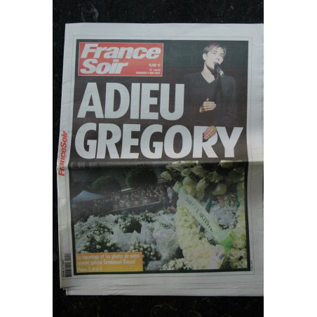 FRANCE SOIR  4 mai 2007  Adieu Grégory Lemarchal
