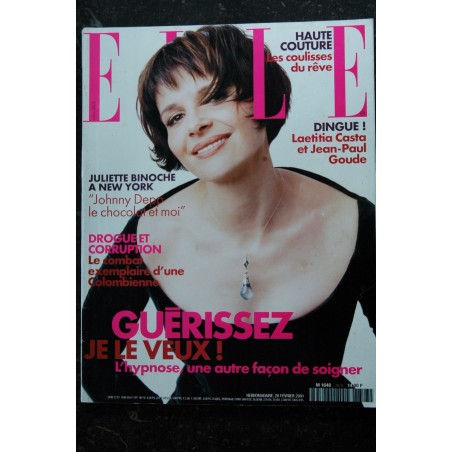 ELLE 2878 26 février 2001 Juliette Binoche cover + 4 pages - Laetitia Casta & JP Goude - Ingrid Betancourt - 178 pages ELLE 2878 26 février 2001 Juliette Binoche cover + 4 pages - Laetitia Casta & JP Goude - Ingrid Betancourt - 178 pages