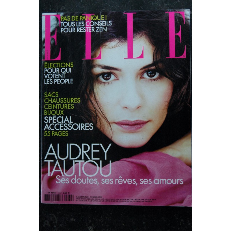 ELLE 2934  25 mars 2002  Audrey Tautou cover + 6 pages -  Jean louis Murat - Marcel Desailly - 302 pages