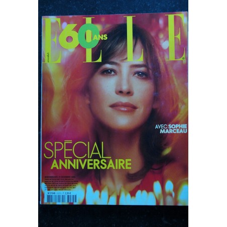 ELLE 3125 21 nov. 2005 Sophie Marceau Cover - Spécial Anniversaire 60 ans - 386 pages - Fashion Vintage ELLE 3125 21 nov. 2005 Sophie Marceau Cover - Spécial Anniversaire 60 ans - 386 pages - Fashion Vintage