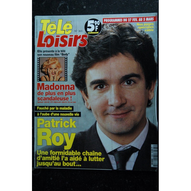 TELE LOISIRS 365 Patrick Roy Cover + 2 p. - Madonna - Dutronc - Roucas - 1993 02