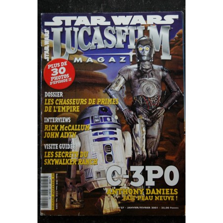 LUCASFILM Magazine n° 27  Magazine Officiel de STAR WARS -  Plus de 30 photos d'épisode II - C-3PO - John Alvin R. McCallum