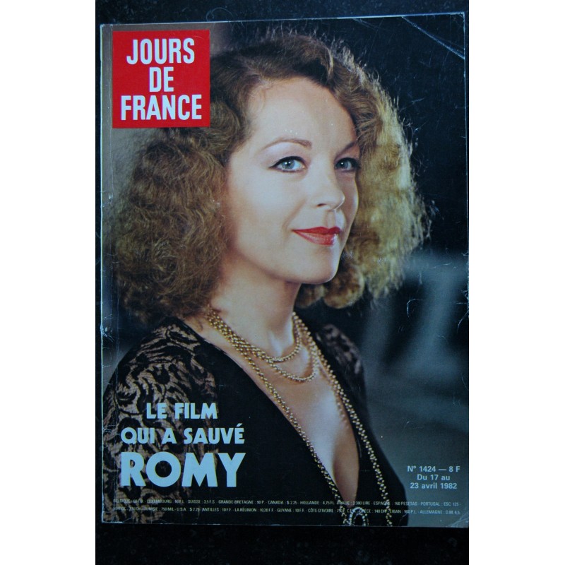 JOURS DE FRANCE  1424 Romy SCHNEIDER  Cover + 6 p. Babeth Gendarmette LAUDA Guy BEART Lady DI Noah Les Malouines