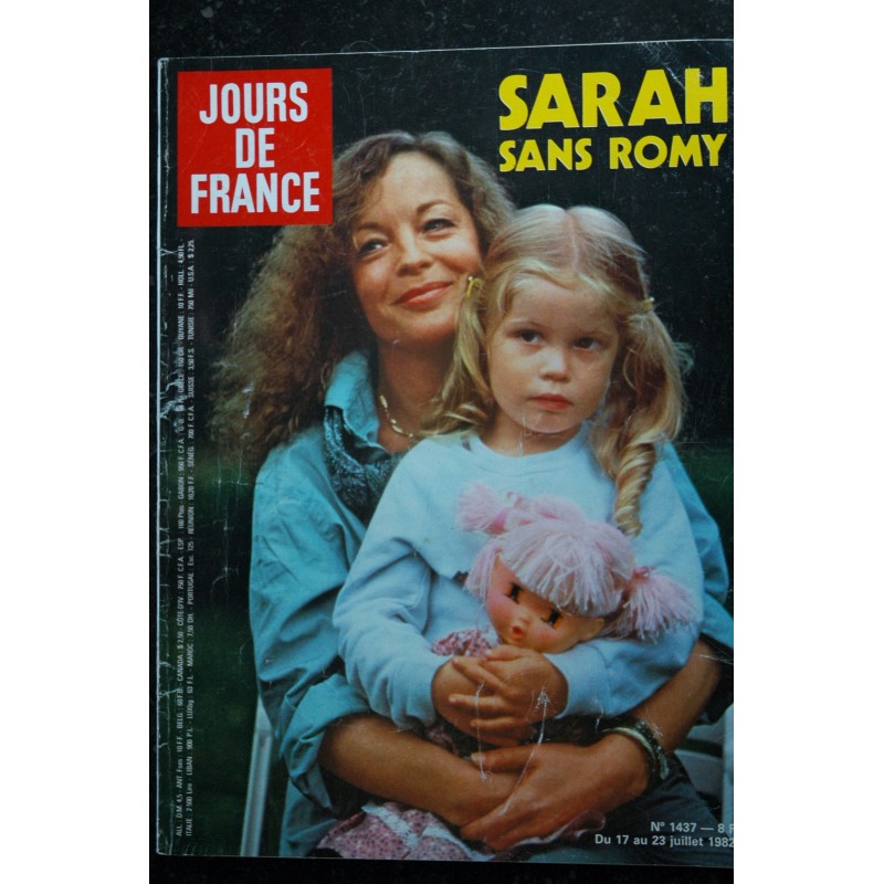 JOURS DE FRANCE  1437 Romy SCHNEIDER SARAH Cover + 6 p. -  Serge Lama 4 p. - Thierry Le Luron 4 p.  - 108 p. - 1982 07