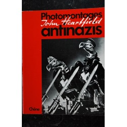 Photomontages antinazis - John Heartfield - Editions du Chêne  - 152 pages Hardcover - 1978 01