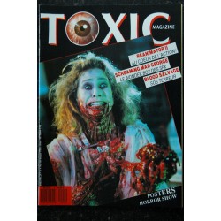 TOXIC n°  4 - Reanimator II - Screaming Mad george - Blood  Salvage + Posters  - 52 pages - 1989 10
