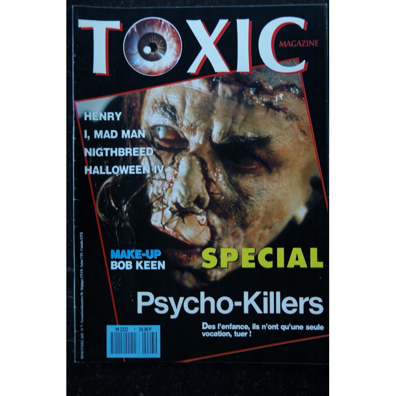 TOXIC n°  7 - Henry - I, Mad Man - Nightbreed - Halloween IV - Psycho-Killers  - 52 pages - 1990 11